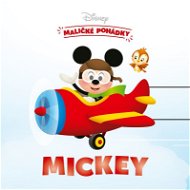 Disney - Maličké pohádky - Mickey - Elektronická kniha