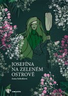 Josefína na zeleném ostrově - Elektronická kniha
