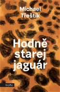 Hodně starej jaguár - Elektronická kniha