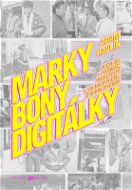 Marky, bony, digitálky - Elektronická kniha