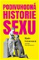 Podivuhodná historie sexu - Elektronická kniha
