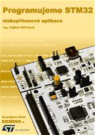 Programujeme STM32: nízkopříkonové aplikace: nízkopříkonové aplikace - Elektronická kniha