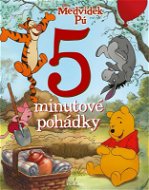 Medvídek Pú - 5minutové pohádky - Elektronická kniha