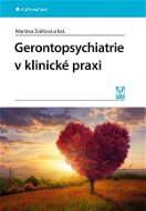 Gerontopsychiatrie v klinické praxi - Elektronická kniha