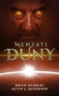 Mentati Duny - Elektronická kniha