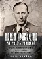 Heydrich na Pražském hradě - Elektronická kniha