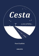 Cesta a jiné příběhy... - Elektronická kniha