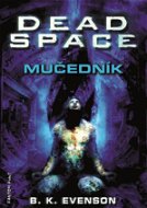 Dead Space - Mučedník - Elektronická kniha