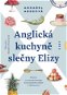 Anglická kuchyně slečny Elizy - Elektronická kniha