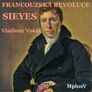 Francouzská revoluce - Sieyes - Elektronická kniha
