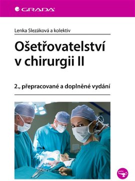 Ošetřovatelství v chirurgii II
