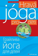 Hravá jóga pro děti - Elektronická kniha