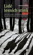 Lidé lesních stínů - Elektronická kniha