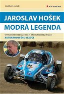 Jaroslav Hošek - Modrá legenda - E-kniha