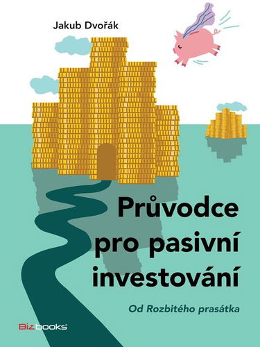 Průvodce pro pasivní investování - Elektronická kniha - Hlavní obrázek