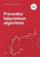 Průvodce labyrintem algoritmů – druhé vydání - Elektronická kniha