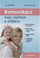 Komunikace mezi rodičem a dítětem - E-kniha