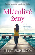 Mlčenlivé ženy - Elektronická kniha