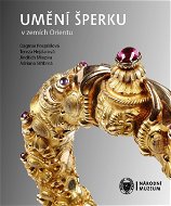 Umění šperku v zemích Orientu - Elektronická kniha