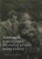 Anatomie komunismu - Elektronická kniha