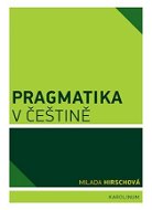 Pragmatika v češtině - Elektronická kniha