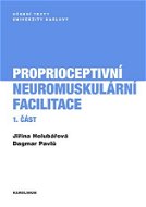 Proprioceptivní neuromuskulární facilitace 1.část - Elektronická kniha
