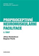 Proprioceptivní neuromuskulární facilitace 2.část - Elektronická kniha