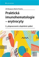 Praktická imunohematologie -  erytrocyty - Elektronická kniha