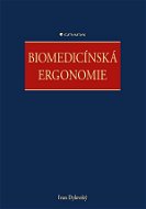 Biomedicínská ergonomie - Elektronická kniha
