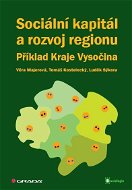 Sociální kapitál a rozvoj regionu - E-kniha