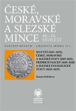 České, moravské a slezské mince 10.–20. století. Matyáš, stavy, Fridrich Falcký, slezské evangelické