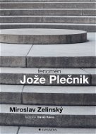 Fenomén Jože Plečnik - Elektronická kniha