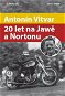 Antonín Vitvar - 20 let na Jawě a Nortonu - E-kniha