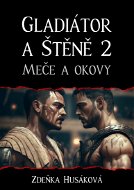 Gladiátor a Štěně 2 - Elektronická kniha