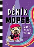 Deník mopse: Mops, co má talent - Elektronická kniha