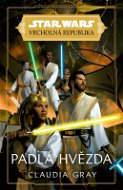 Star Wars - Vrcholná Republika - Padlá hvězda - Elektronická kniha