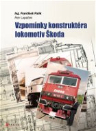 Vzpomínky konstruktéra lokomotiv Škoda - Elektronická kniha