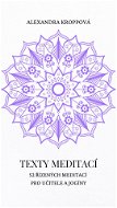 Texty meditací - Elektronická kniha