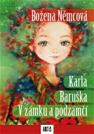 Karla / Baruška / V zámku a podzámčí - Elektronická kniha