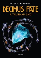 Decimus Fate a talisman snů - Elektronická kniha