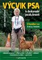 Výcvik psa k dokonalé poslušnosti - Elektronická kniha