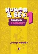 Humor & Sex 1 Erotické pohádky - Elektronická kniha