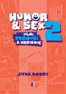 Humor & Sex 2 Vilní padouši a hrdinové - Elektronická kniha