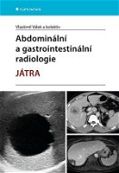 Abdominální a gastrointestinální radiologie - Elektronická kniha