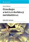 Osteologie a kalcium-fosfátový metabolizmus - Elektronická kniha