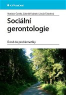 Sociální gerontologie - Elektronická kniha