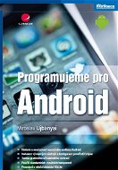 Programujeme pro Android - Elektronická kniha