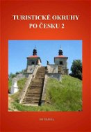Turistické okruhy po Česku 2 - Elektronická kniha