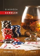 Diagnóza gambler - Elektronická kniha