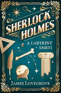 Sherlock Holmes a Labyrint smrti - Elektronická kniha